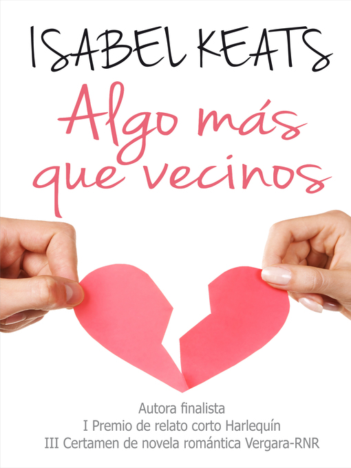Title details for Algo más que vecinos by Isabel keats - Available